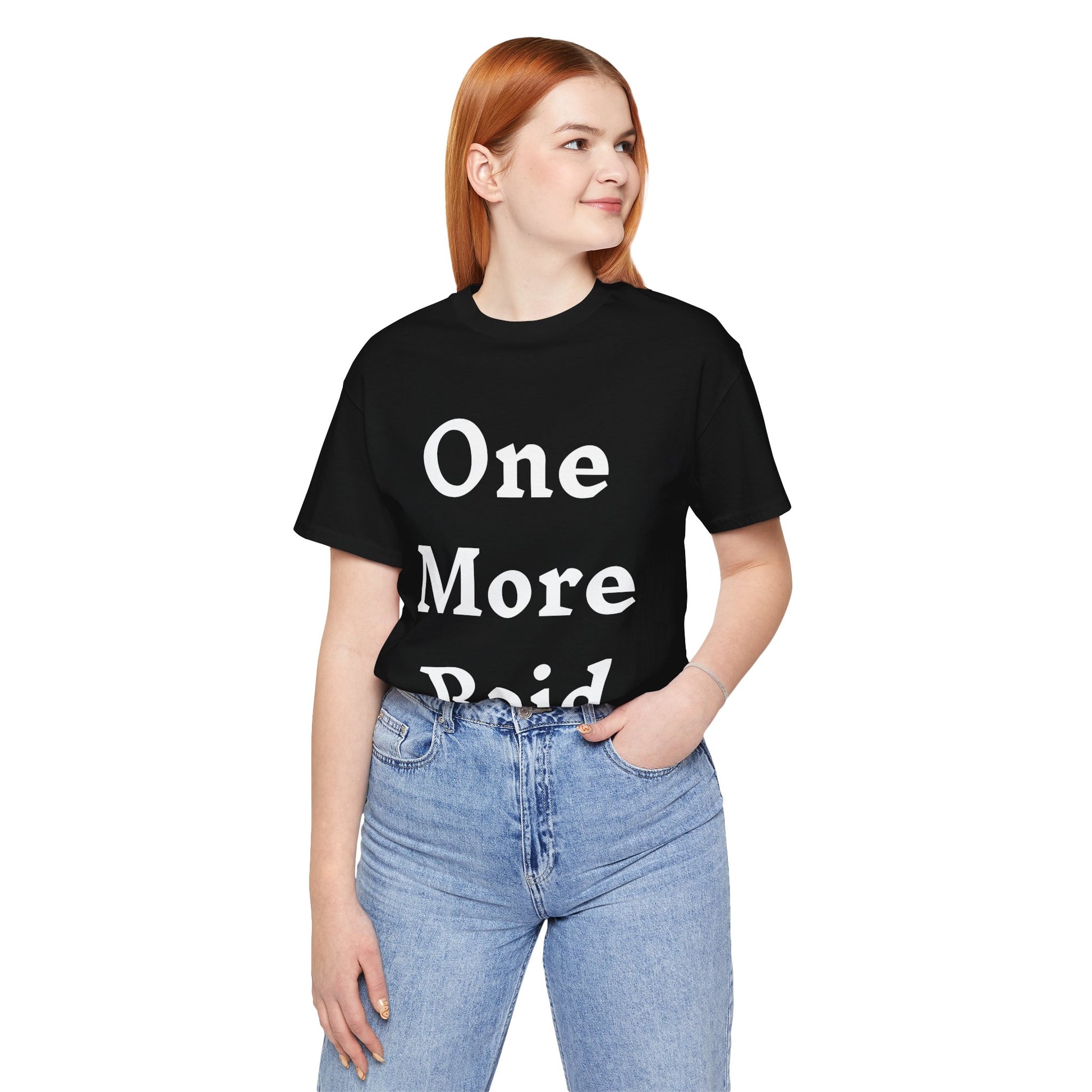 T-Shirt One More Raid