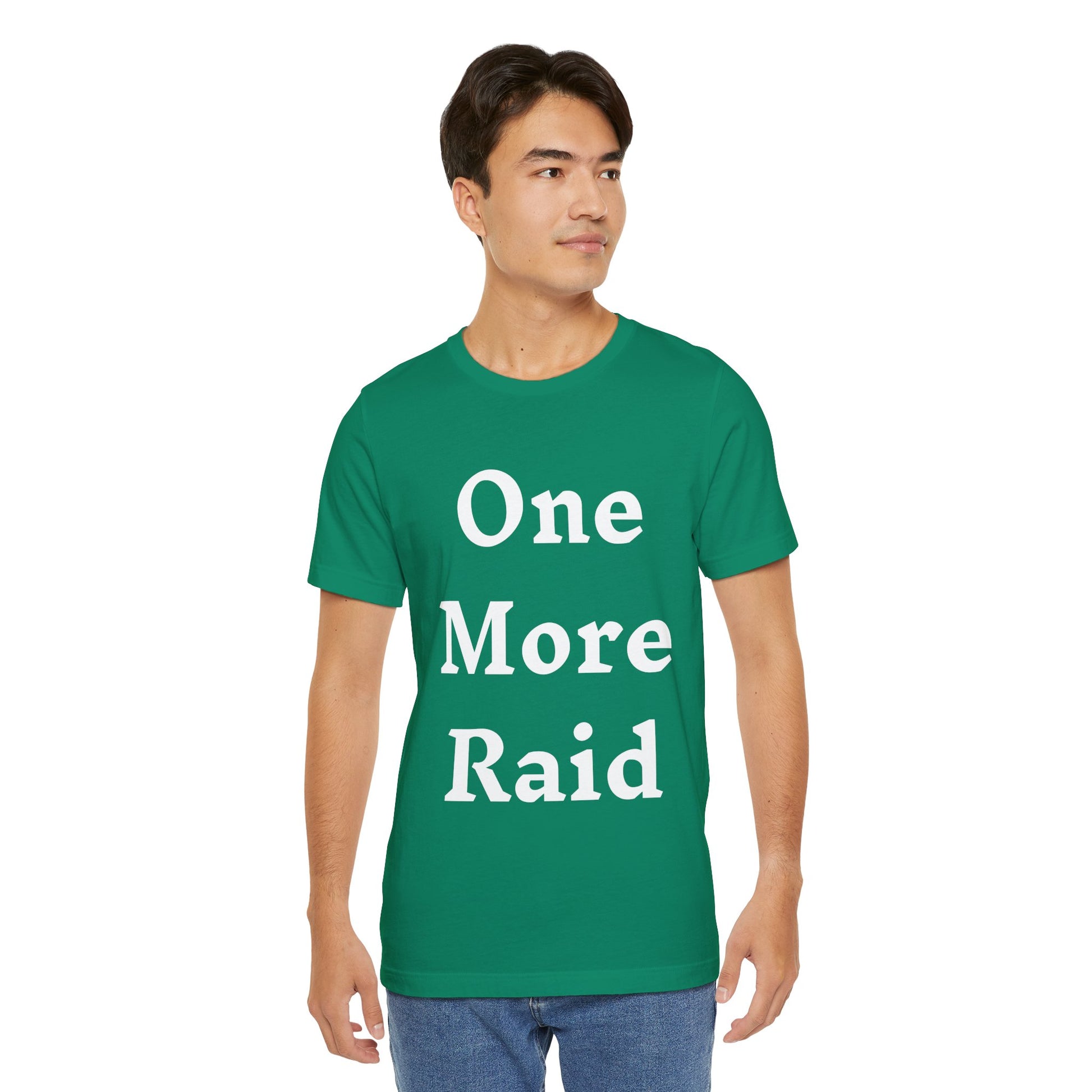 T-Shirt One More Raid